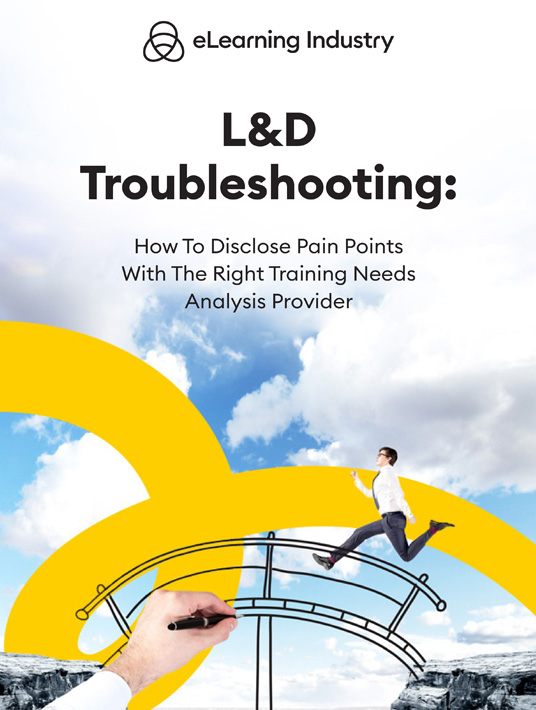 eBook Release: L&D Troubleshooting: How To Disclose Pain Points With The Right Training Needs Analysis Provider