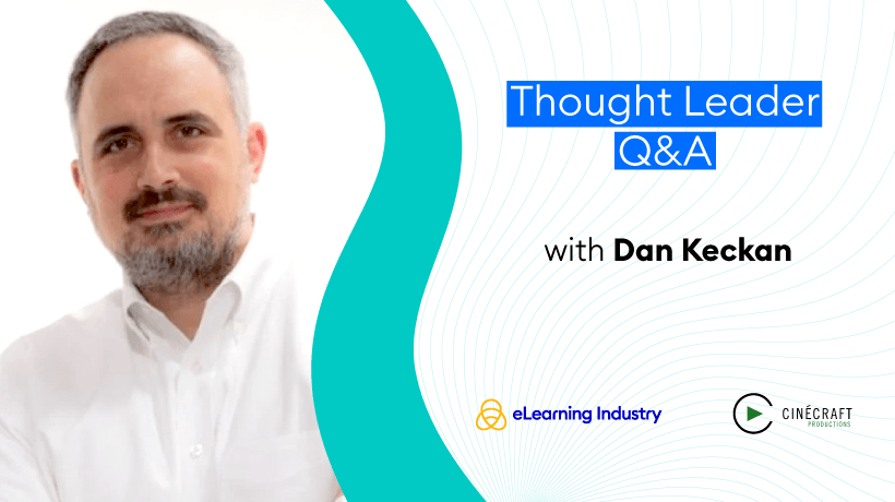 eLearning Thought Leader Q&A: Talking Video-Based Training And eLearning Simulations With Dan Keckan