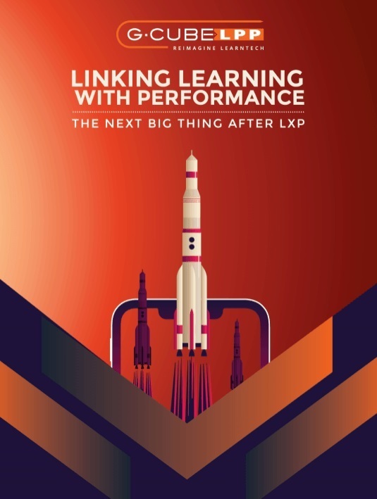 eBook Release:  Linking Learning With Performance: The Next Big Thing After LXP