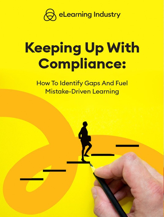 eBook Release: Keeping Up With Compliance: How To Identify Gaps And Fuel Mistake-Driven Learning