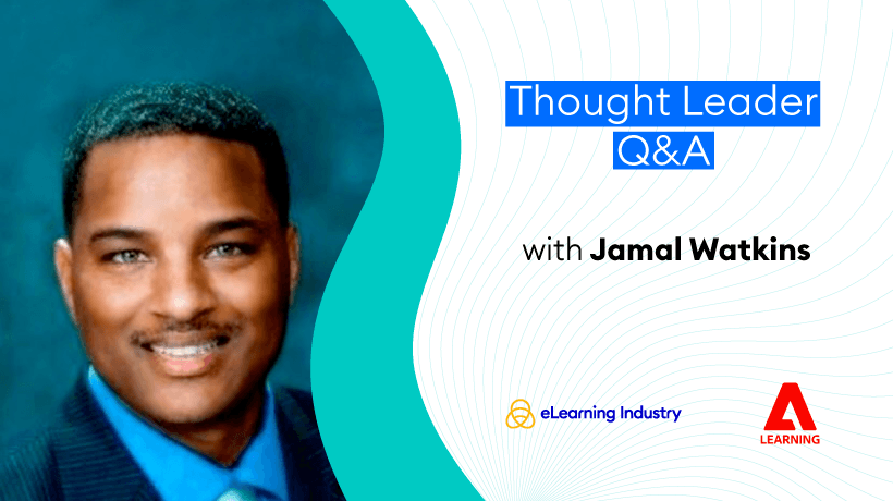 Jamal Watkins : Thought Leader Q&A With eLearning Industry