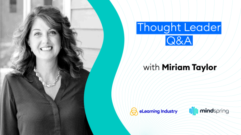 Thought Leader Q&A: Talking Strategic Plans And Measuring Learning ROI With Miriam Taylor