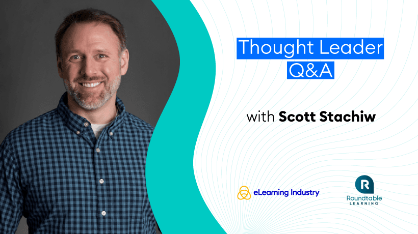 eLearning Thought Leader Q&A: Talking Freedom of Imagination And Immersive Learning Success With Scott Stachiw