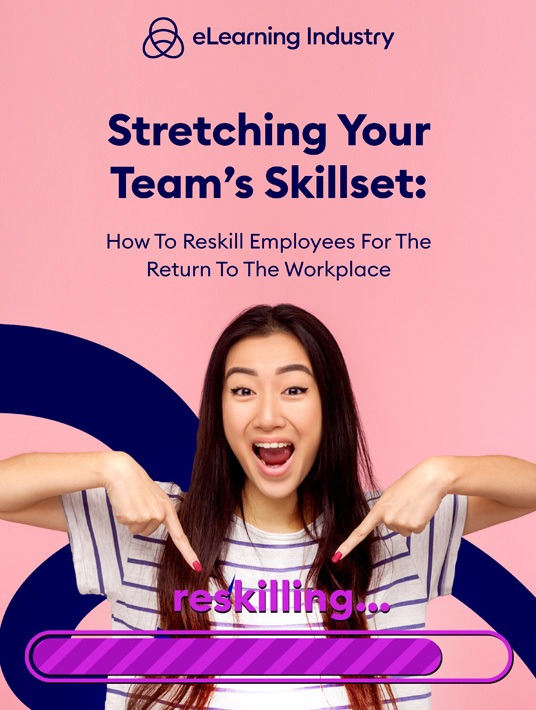 Stretching Your Team’s Skillset: How To Reskill Employees For The Return To The Workplace