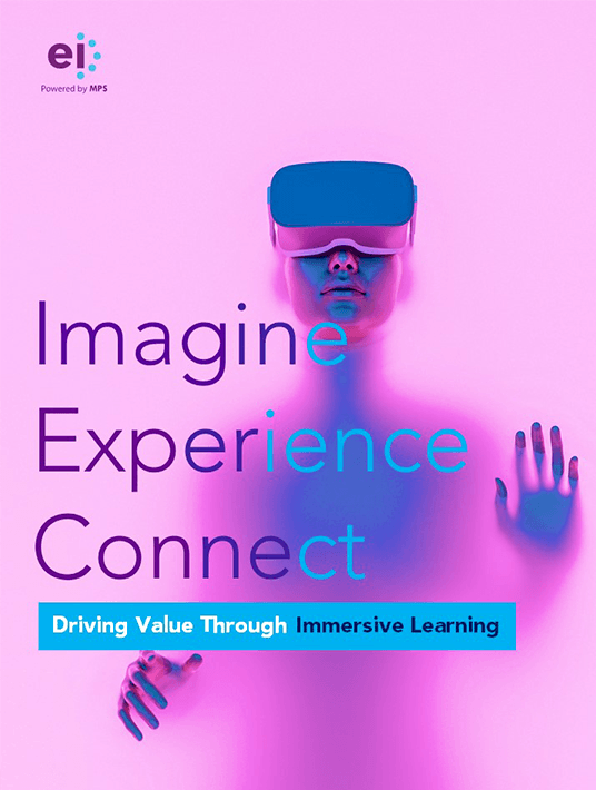 eBook Release: Imagine, Experience, Connect: Driving Value Through Immersive Learning