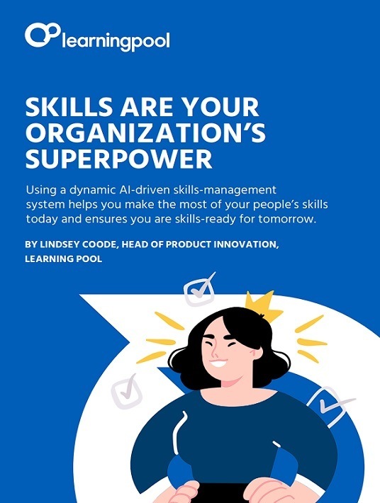 eBook Release: Skills Are Your Organization's Superpower