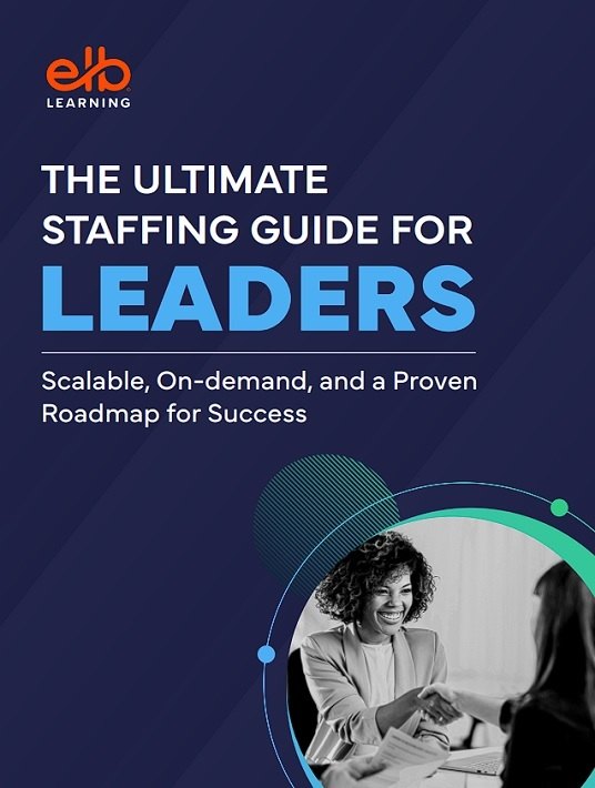 The Ultimate Staffing Guide For Leaders