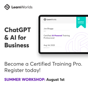 Summer Bootcamp: AI And ChatGPT For Professional Trainers