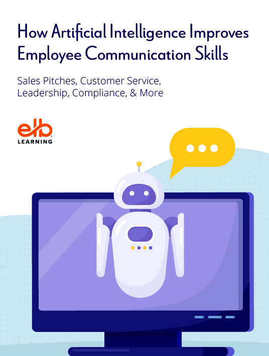 eBook Release: How Artificial Intelligence Improves Employee Communication Skills