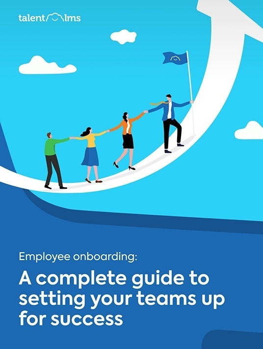 Employee Onboarding: A Complete Guide To Setting Your Teams Up For Success