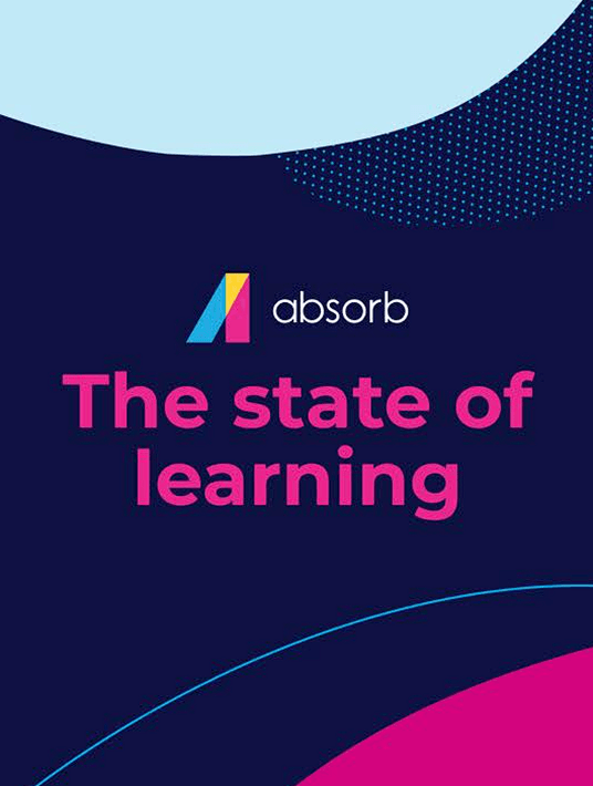 eBook Release: The State Of Learning: Trends And Insights To Help You Deliver Strategic Learning Across Your Organization