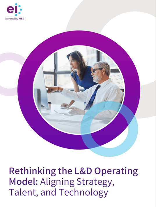 eBook Release: Rethinking The L&D Operating Model: Aligning Strategy, Talent, And Technology