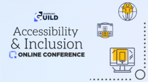 Accessibility & Inclusion Online Conference