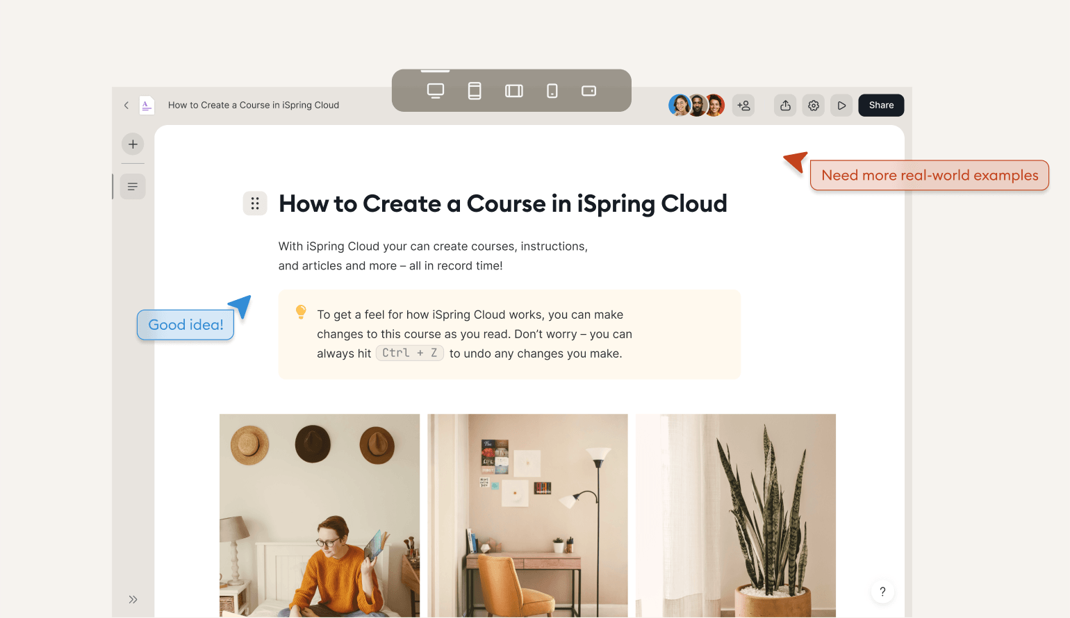 iSpring makes feedback gathering simple and efficient by allowing team members to leave comments directly on the course content.