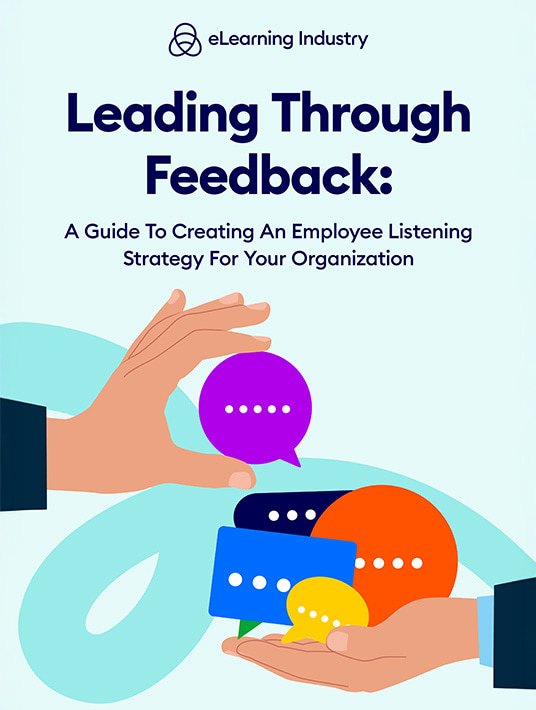 Leading Through Feedback: A Guide To Creating An Employee Listening Strategy For Your Organization