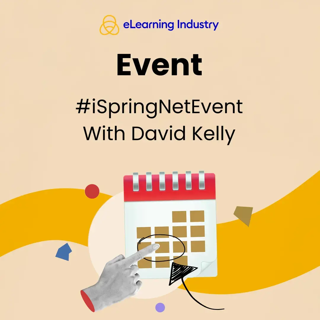 حدث iSpringNet مع ديفيد كيلي – صناعة التعلم الإلكتروني